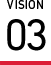 VISION 03
